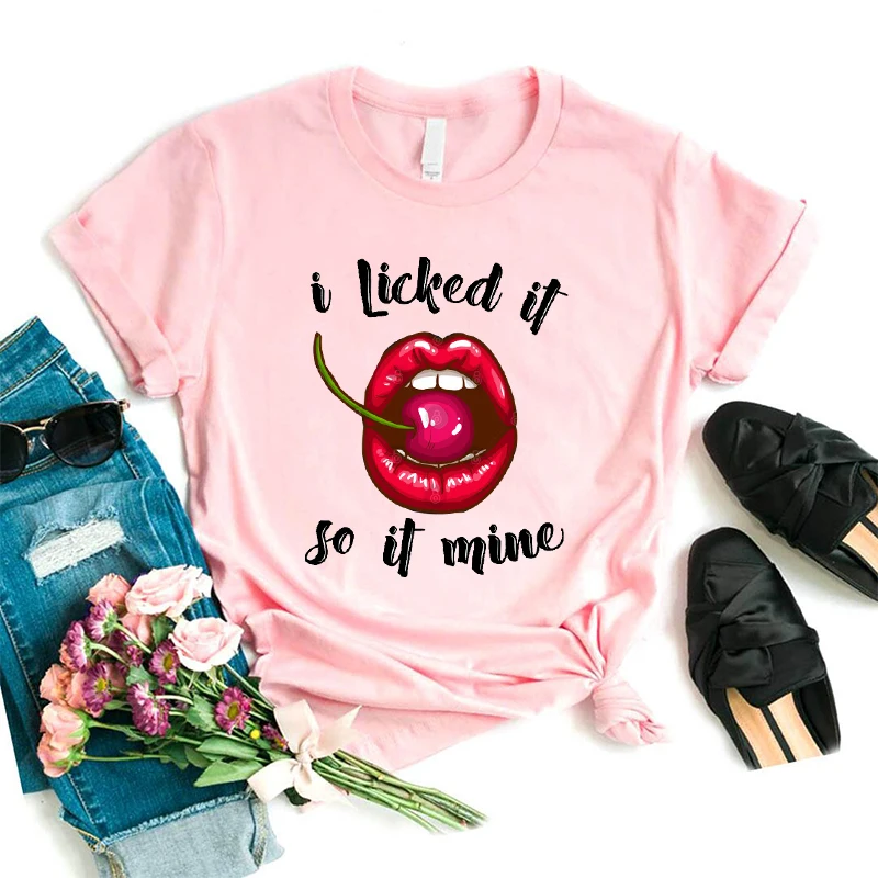 Женские футболки Забавные с надписью I Licked It's Mine розовый топ женская одежда