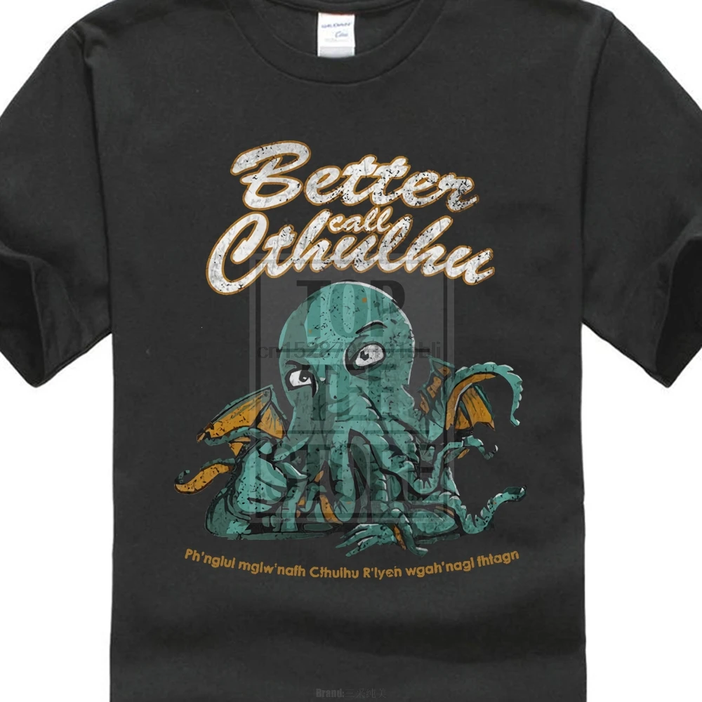 Мужская мода 2018 футболка Better Call Cthulhu Wars ужас Аркхэм H. P. Миктонический