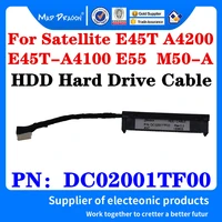 new original dc02001tf00 for toshiba satellite e45t e45t a4100 a4200 e55 m50 a laptops hdd hard drive adapter connector cable