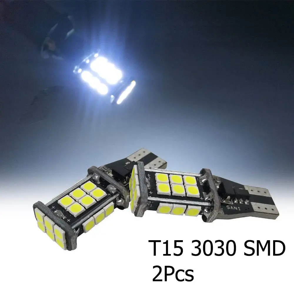 2 шт. T15 W16W светодиодный 24 SMD 3030 Авто Canbus фонарь заднего хода лампы стоп светильник