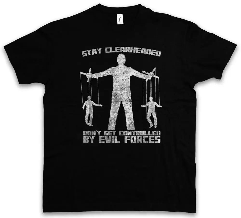 

STAY CLEARHEADED T-SHIRT Politik Korruption Politiker Manipulation Korrupt