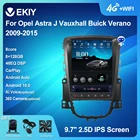 EKIY 6 + 128G DSP Android 10 автомобильное радио для Opel Astra J Vauxhall Buick Verano 2009-2015 Tesla вертикальный экран Navi GPS стерео 2din