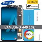 100% Оригинальный Super AMOLED для Samsung A40 2019 A405 ЖК-дисплей сенсорный экран дигитайзер в сборе с рамкой запасные части