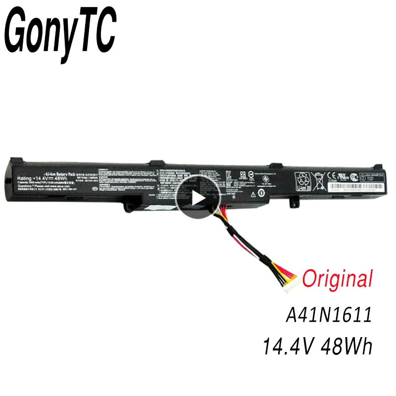 

GONYTC A41N1611 A41LP4Q Original battery for ASUS ROG STRIX GL753V GL752VW FX53VD 14.4V 48W
