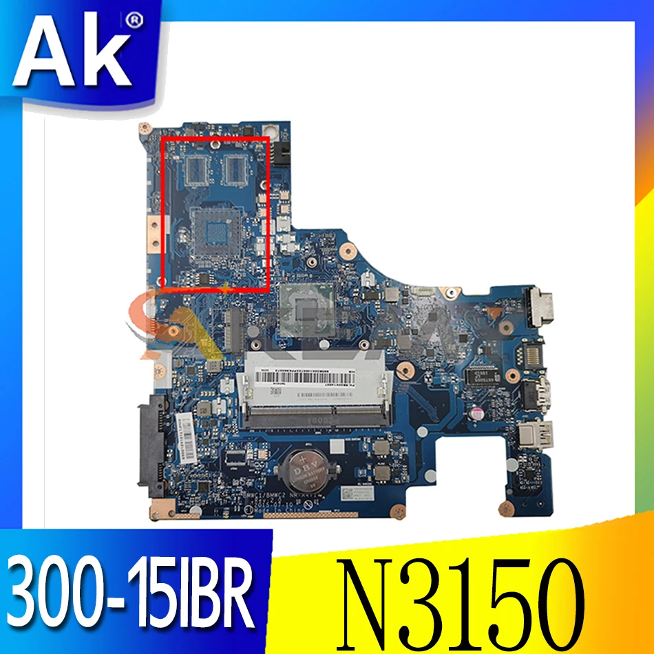 

Akemy BMWC1/BMWC2 NM-A471 Motherboard For Lenovo 300-15IBR Laptop Motherboard CPU N3150/N3160 DDR3 100% Test Work