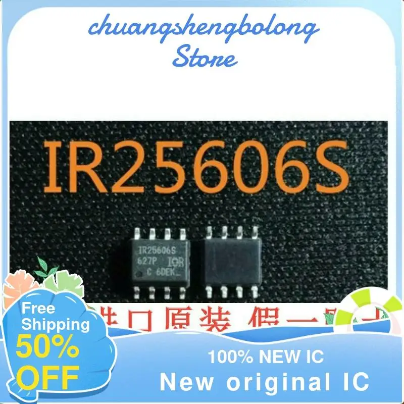 

10-200PCS IR25606S IR25606SPBF IR25606STRPBF Half bridge drive sop-8 new original genuine