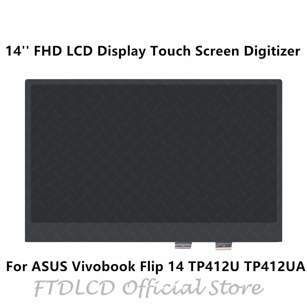 FTDLCD 14 'ɿHD ЖК-дисплей сенсорный экран в сборе B140HAN04.1 для ASUS Vivobook Flip TP412U TP412UA |