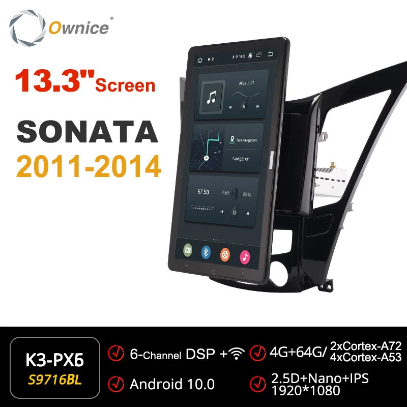 

Ownice for Hyundai Sonata 2011 2012 2013 2014 Car 13.3 1920*1080 Android Radio Auto Multimedia Video Audio GPS Player head Unit
