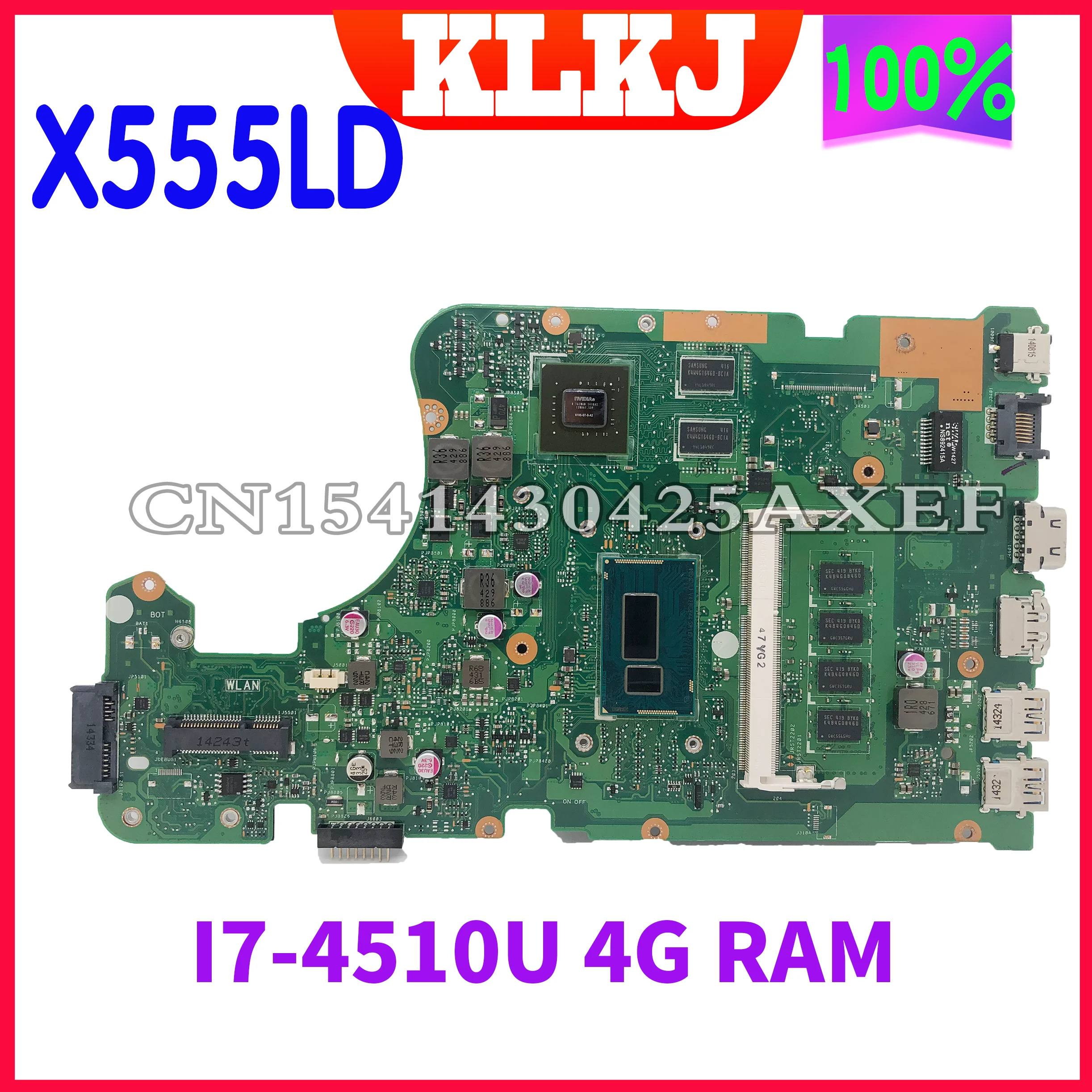 

Dingzi X555LD motherboard is suitable for ASUS X555LJ X555LF X555LB X555LP notebook 4G-RAM I7-4510U GT840M/GT820M 100% tesk OK