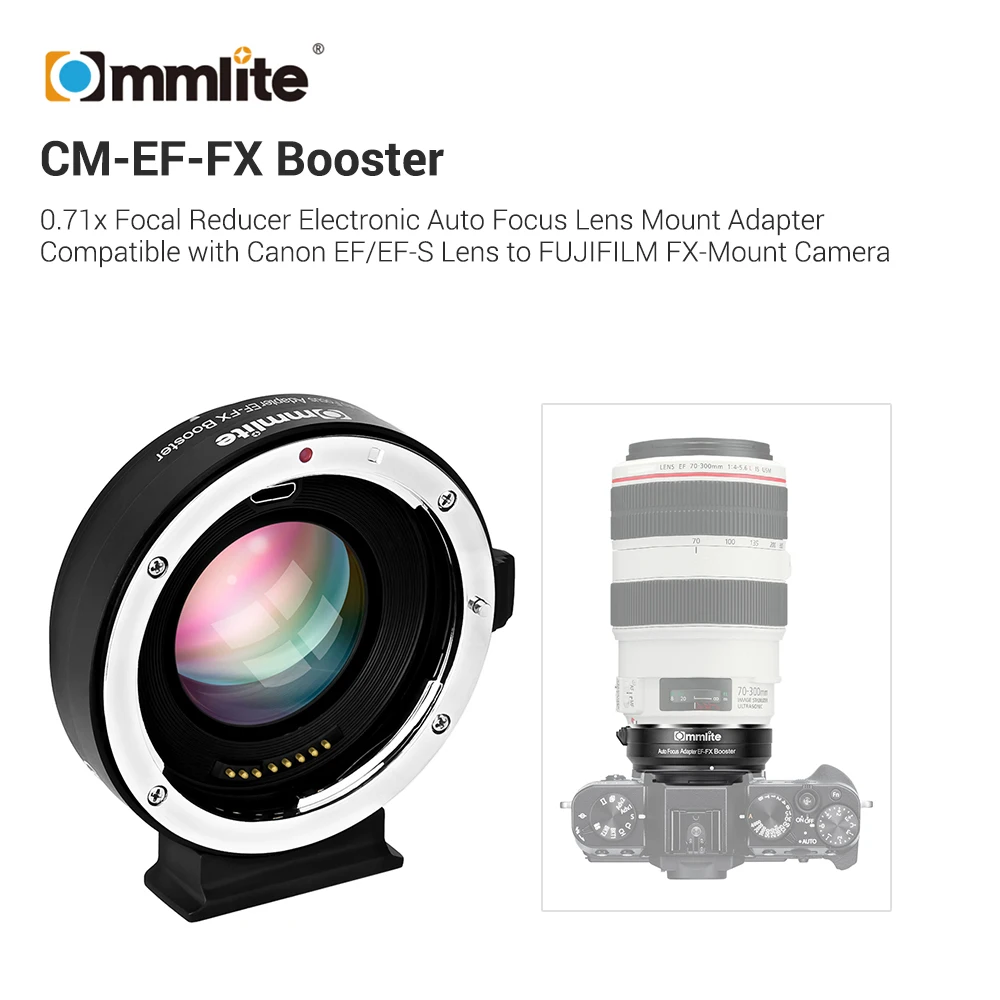 

Commlite 0.71x Focal Reducer Electronic Auto Focus Lens Adapter Compatible with Canon EF/EF-S Lens to FUJIFILM FX-Mount Camera