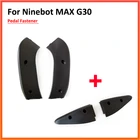 Фиксатор передней педали Max G30 и задней педали для Ninebot G30G30DG30Lite, пластиковая крышка для педали самоката