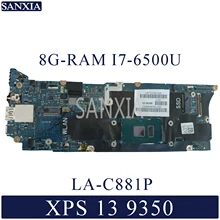 KEFU AAZ80 LA-C881P Laptop motherboard for Dell XPS-13-9350 Test original mainboard LPDDR3 8GB-RAM I7-6500U