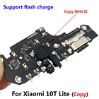 Новая плата зарядного устройства PCB Flex для Xiaomi Mi 10T Lite USB порт соединитель док-станция зарядный ленточный кабель копия с IC