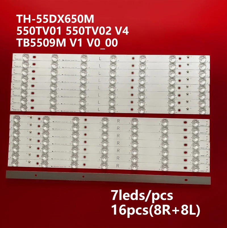 

LED Backlight strip TB5509M for TX55AX630B TX55AX630 TX55AX630E TX55AXW634 550TV01 550TV02 LC550EQY (SJ) (A5) BX-55S10E01 02