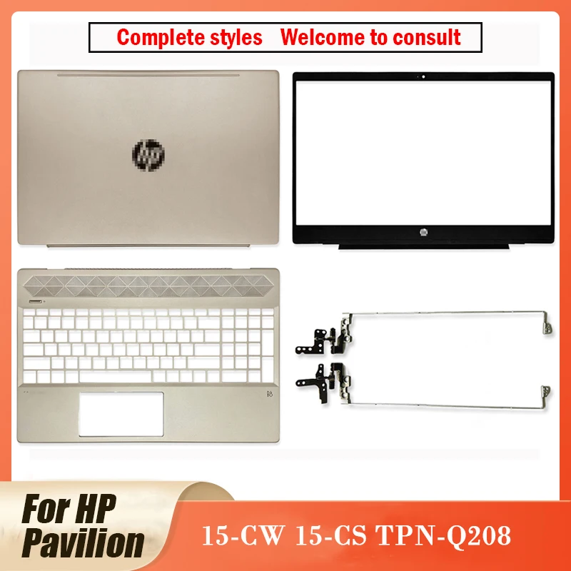 

NEW For HP Pavilion 15-CW 15-CS TPN-Q208 Laptop LCD Back Cover/LCD Hinges/Front Bezel/Palmrest Series Top A Case Shell Gold