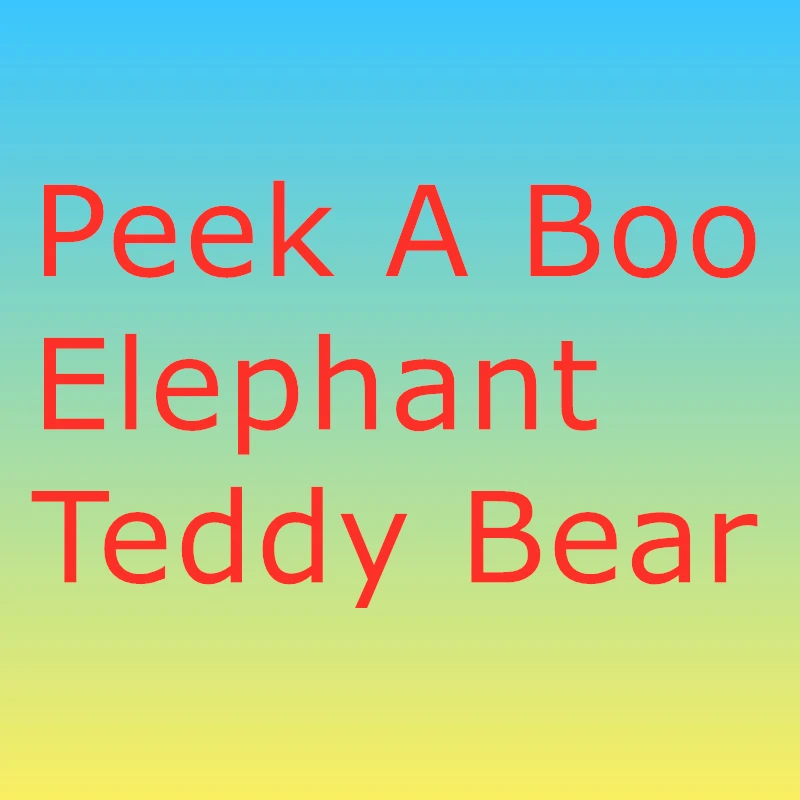 

30cm Peek a Boo Elephant Teddy Bear Plush Toy