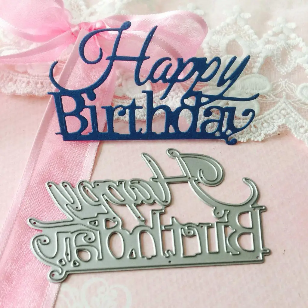 

Надпись "Happy Birthday", металлические Вырубные штампы, искусственные карты