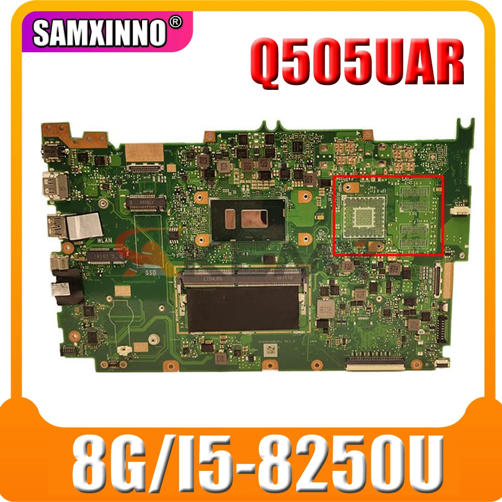 

Brand new original motherboard Q505UAR 8G/I5-8250U Mainboard For Q505U Q505UA Q505UAR Laptop Motherboard
