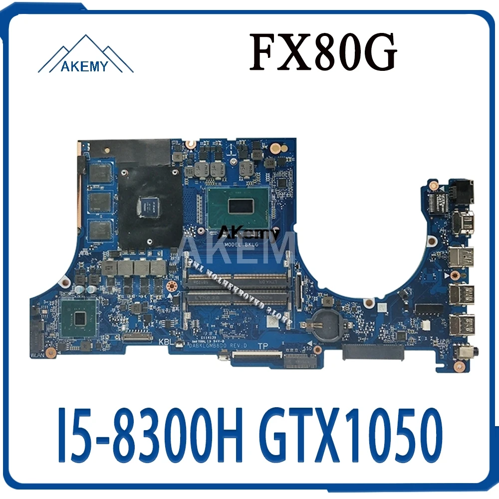 DABKLGMB8D0 материнская плата для ноутбука For Asus TUF Gaming FX504G FX80G оригинальная I5 8300H