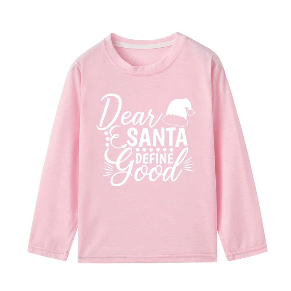 Dear Santas/детская Рождественская футболка с длинными рукавами; Милая Рождественская одежда унисекс с буквенным принтом для мальчиков и девочек; модная одежда - Цвет: 43K9-KLTPK-