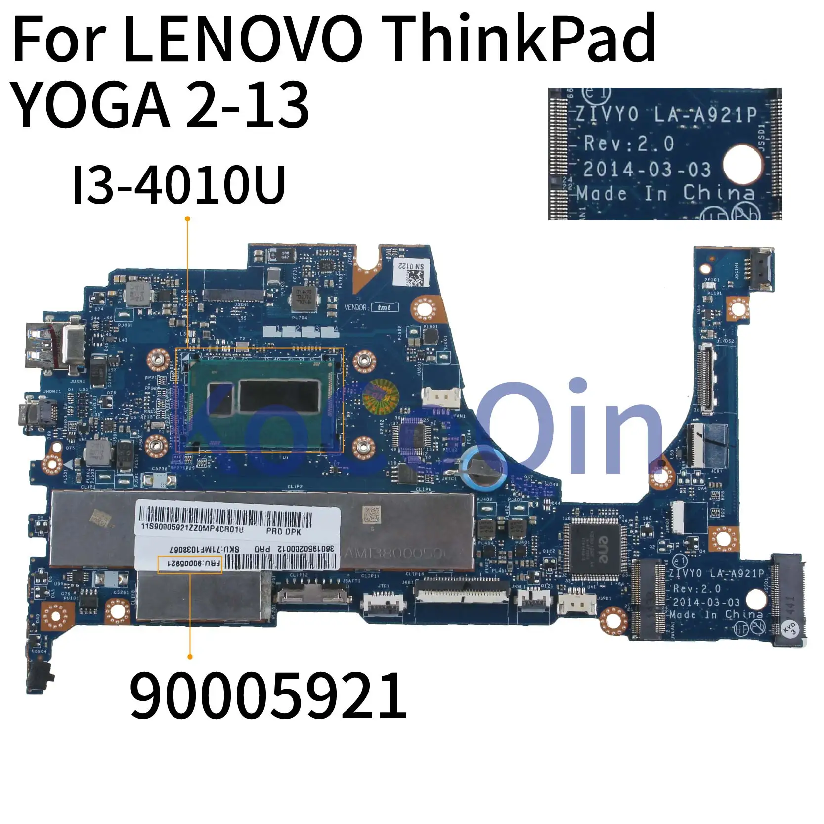 KoCoQin материнская плата для ноутбука LENOVO ThinkPad Йога на возраст от 2 до 13 лет I3-4010U 4GB