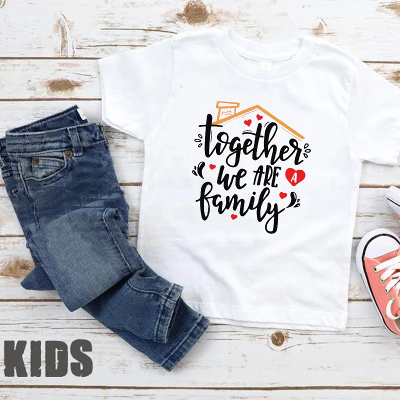 

Together We Are A Family Tshirt Together Family Matching Shirts Girl Clothes Kawaii Clothing Family Reunion Graphic Tees 4-6y