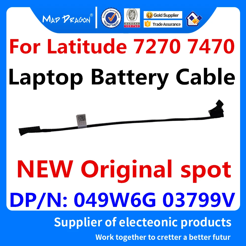 Новый оригинальный кабель для аккумулятора ноутбука Dell Latitude 7270 7470 E7270 E7470 049W6G 49W6G