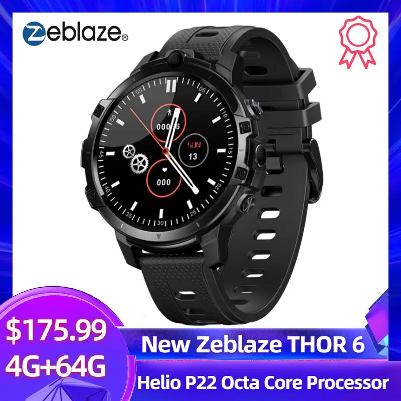 Смарт часы Zeblaze THOR 6 мужские Восьмиядерный процессор Helio P22 4 Гб + 64 ГБ Android 2020 Face ID 4G