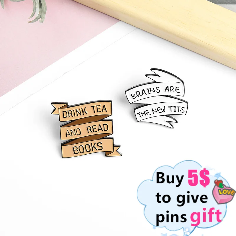 Напишите чай и читайте Броши Забавный баннер эмалевые заколки мозги новые соски