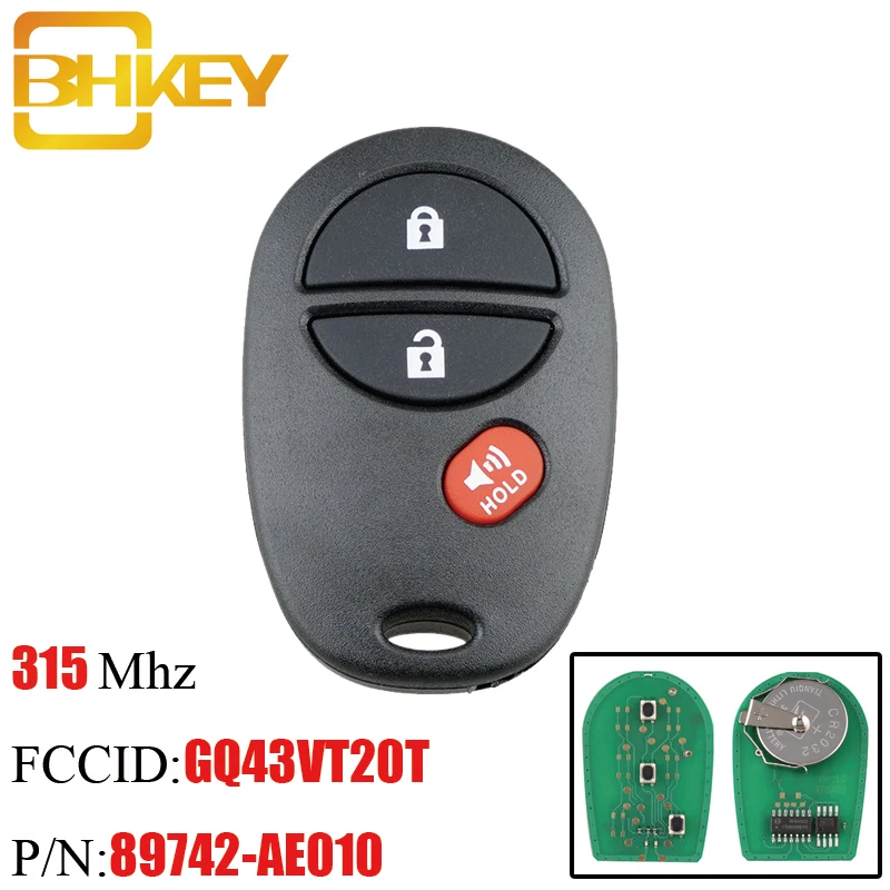 

BHKEY 3Buttons Keyless Entry Remote Key Fob For Toyota GQ43VT20T 315Mhz For Toyota Tacoma HIGHLANDER SEQUOIA Sienna Tundra keys