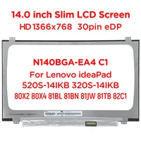 14 0 laptop lcd screen n140bga ea4 rev c1 n140bga ea3 for lenovo ideapad 520s 14ikb 320s 14ikb 80x2 80x4 81bl 81bn 81jw 30pin