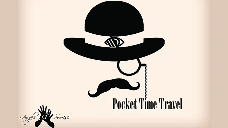 

Pocket Time Travel by Angelo Sorrisi,Magic Tricks