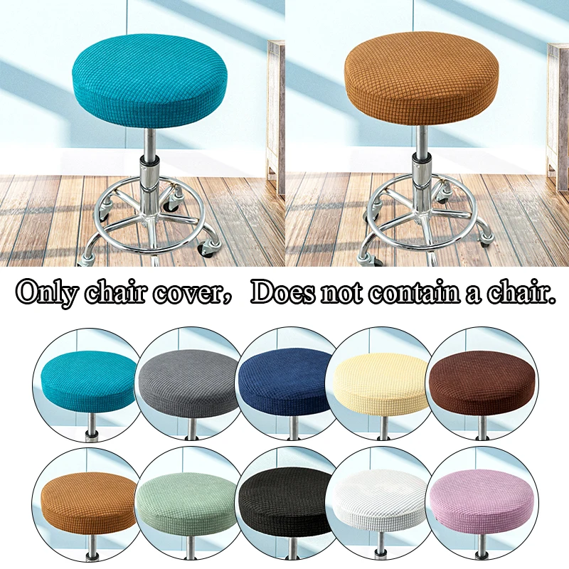 

Home Decoration Waterproof Elastic Round Swivel Chair Stool Cover Round Chair Cover Swivel Chair Stool Cover Elastic Fashionable