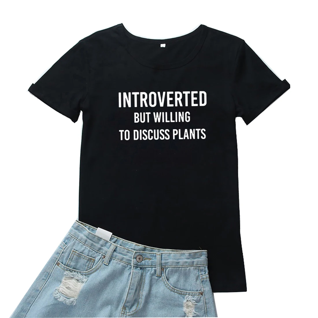 

Introverted But Willing To Discuss Plants T Shirt Women Fashion Letter Print Tee Shirt Femme Casual Cotton Black Camisetas Mujer