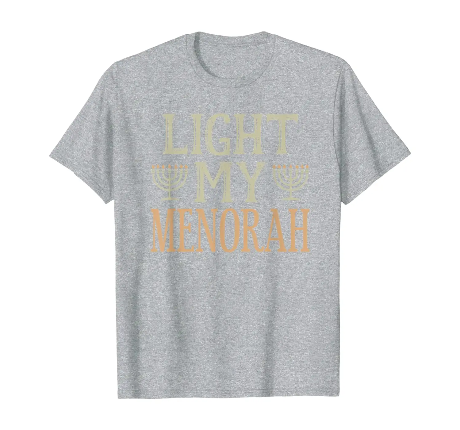 

Lite My Menorah Chanukah Hanukkah Jewish T-Shirt