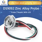 ТМ зонд DS9092 Зонд из цинкового сплава iButton зондсчитыватель с светодиодный