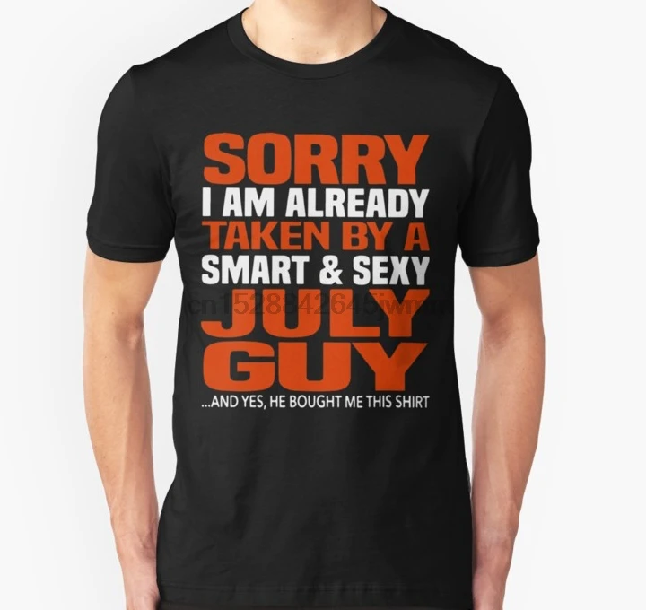 Мужская футболка с надписью Sorry i am about Take by smart and sexy July guy принтом футболки