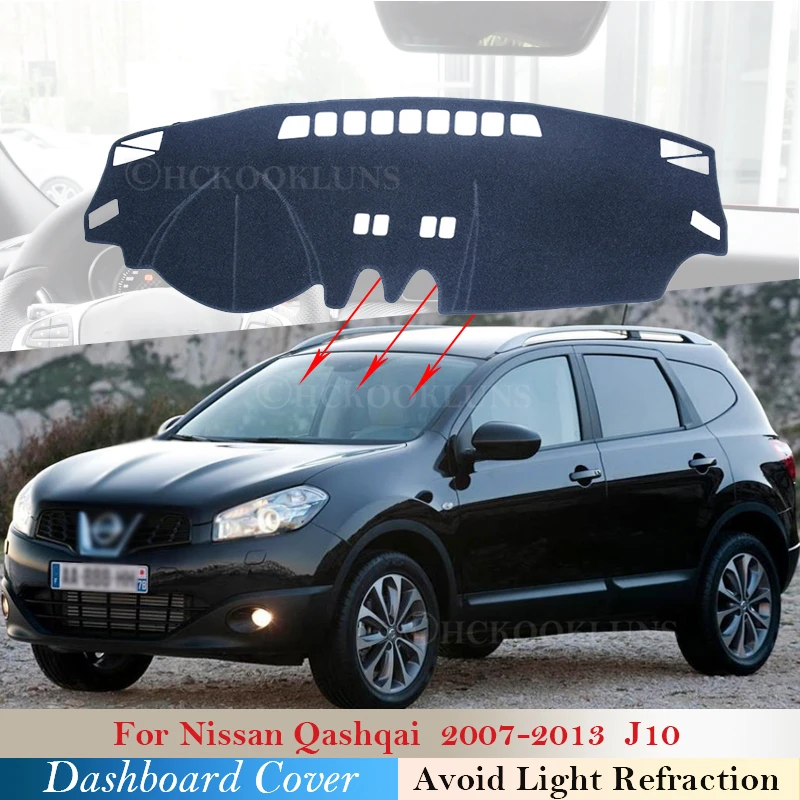 

Dashboard Cover Protective Pad for Nissan Qashqai J10 2007~2013 Car Accessories Dash Board Sunshade Carpet Anti-UV 2010 2012