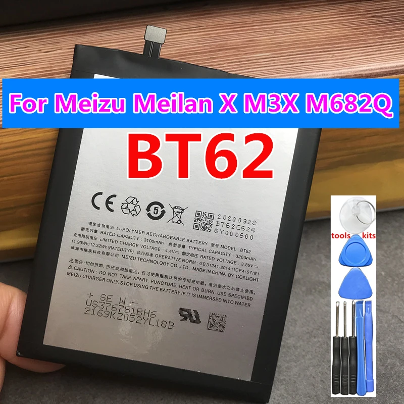 

100% New Original Quality 3200mAh BT62 Battery For Meizu Meilan X M3X M682Q Mobile Phone+TOOLs