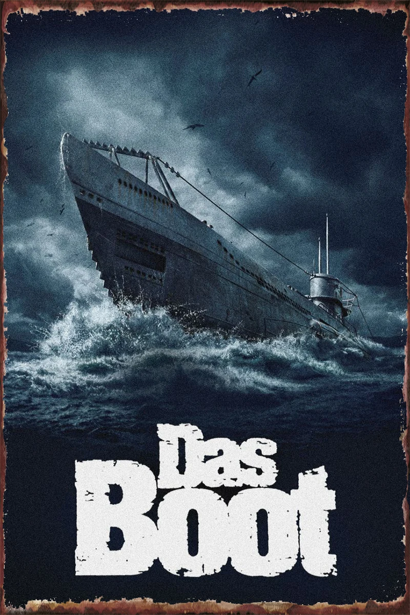 

Плакат из фильма Das Boot, винтажный металлический знак, жестяная вывеска, оловянные пластины, декор для стен, декор для комнаты, ретро, для дома,...