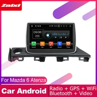 for mazda 6 atenza 2017 2018 2019 car android multimedia system 2 din auto dvd player gps navigation radio audio wifi head unit