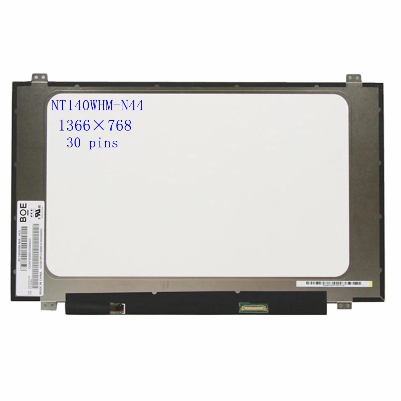 

14.0" LCD Screen Display NT140WHM-N44 fit N140BGA-EA4 REV.C1 NT140WHM-N31 HD 1366*768 EDP 30Pin Panel Matrix Replacement
