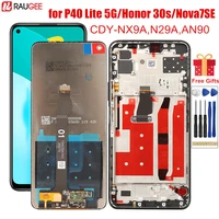 lcd display for huawei p40 lite 5g cdy nx9a n29a lcd with frame honor 30s cdy an90 screen replacement for nova 7 se display