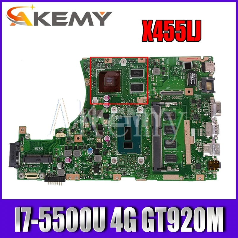 Новая материнская плата Akemy X455LJ для ноутбука For Asus X455LF X455LB A455L K455L X455L 4G RAM I7 5500U GT920M 2G