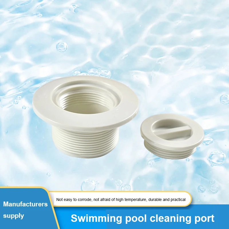

Swimming Pool Cleaning Port Swimming Pool Special Water Supply Port Swimming Pool Cleaning Drainage Equipment Pool Accessories