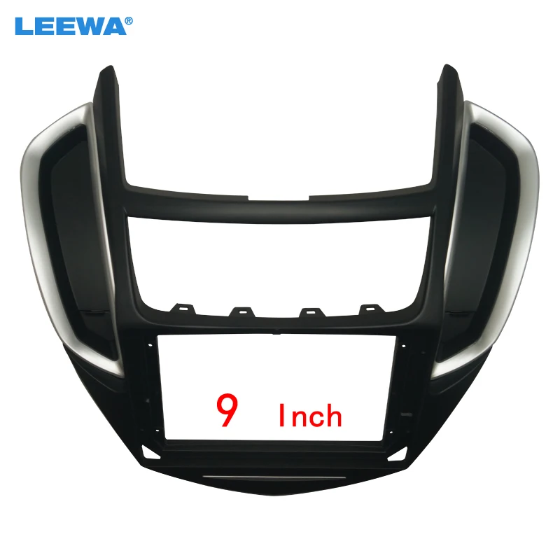 

LEEWA Car 2Din Audio Face Plate Fascia Frame For Chevrolet Trax 9" Big Screen Radio Stereo Panel Dash Mount Refitting Kit