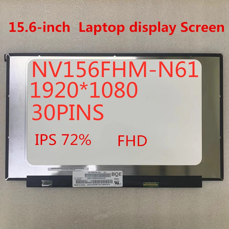 15 6 дюймовый экран ноутбука Экран узко край IPS ЖК дисплей NV156FHM N61 FHD 1920X1080 72% 30