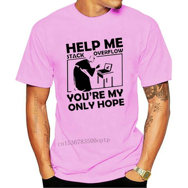 

Men's Geek Developer Programmer T Shirts Help Me Stack Overflow You're My Only Hope Cotton Clothing Vintage Tees Summer T-Shirts