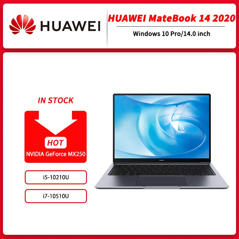 14 дюймовый ноутбук HUAWEI MateBook 2020 Intel Core i5 10210U/i7 10510U 8 ГБ/16 ГБ LPDDR3 512 SSD MX350 Windows 10 Pro на