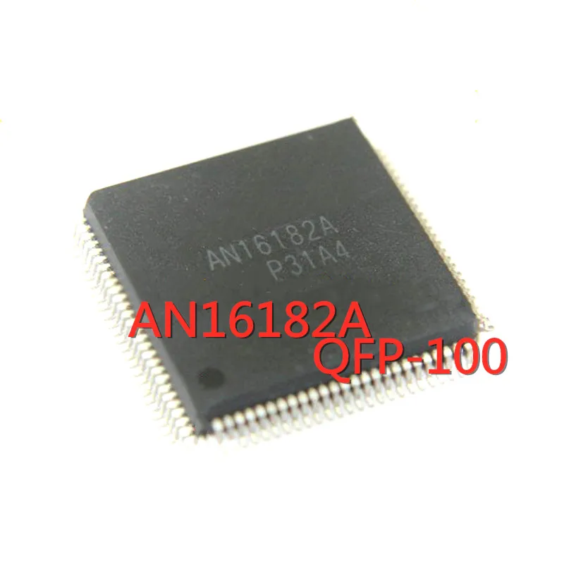 

1PCS/LOT AN16182A AN16182 QFP-100 SMD Plasma Buffer Board Chip New In Stock GOOD Quality